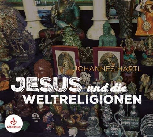Jesus und die Weltreligionen