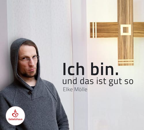 Ich bin. und das ist gut so