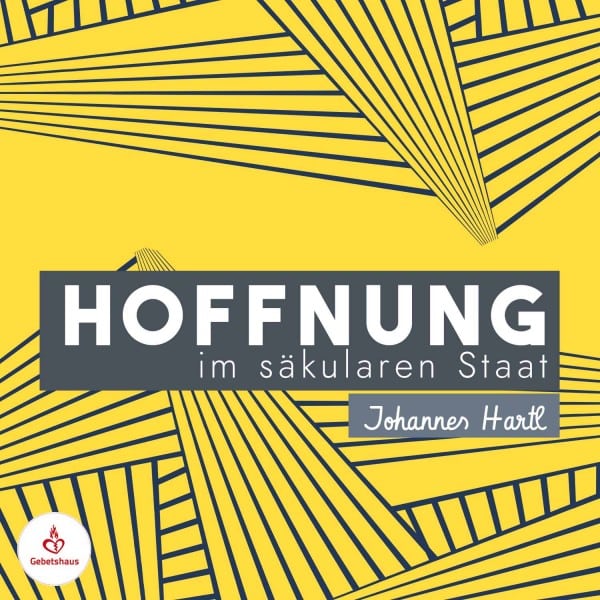 Hoffnung im säkularen Staat