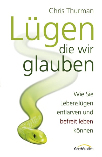 Lügen die wir glauben