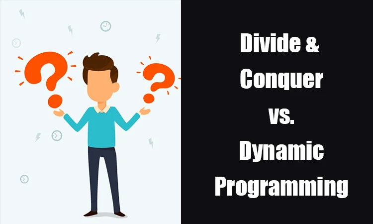 Divide and Conquer Vs Dynamic Programming - CodeCrucks