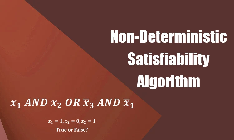 Non-Deterministic Satisfiability Problem - CodeCrucks