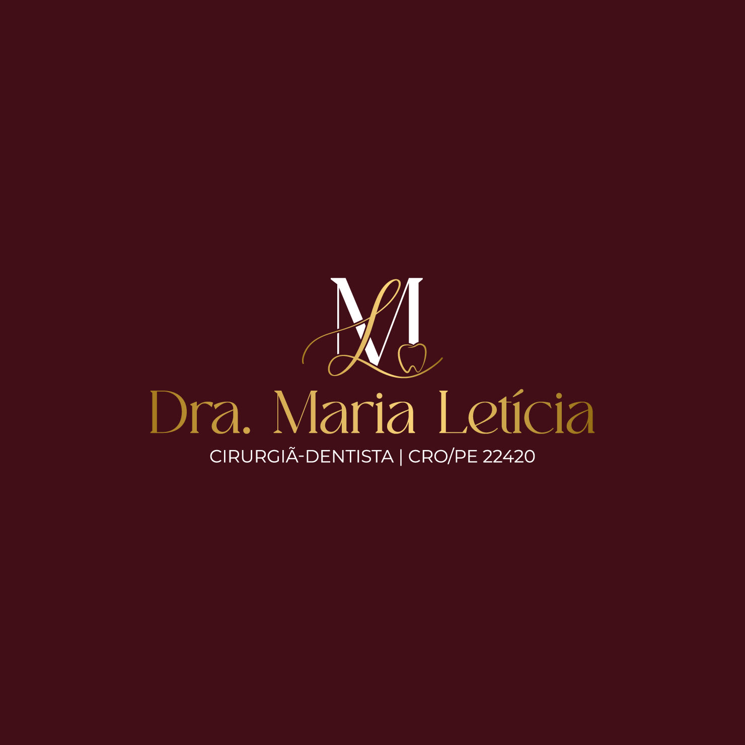 Dra Mª Letícia / Cirurgiã dentista