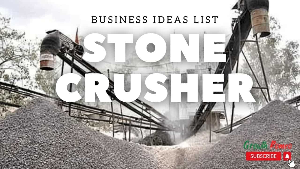 Stone crusher small business ideas