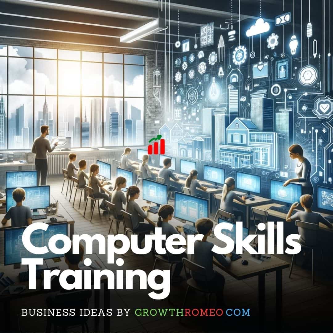 Computer Skills Training Business Ideas 2024