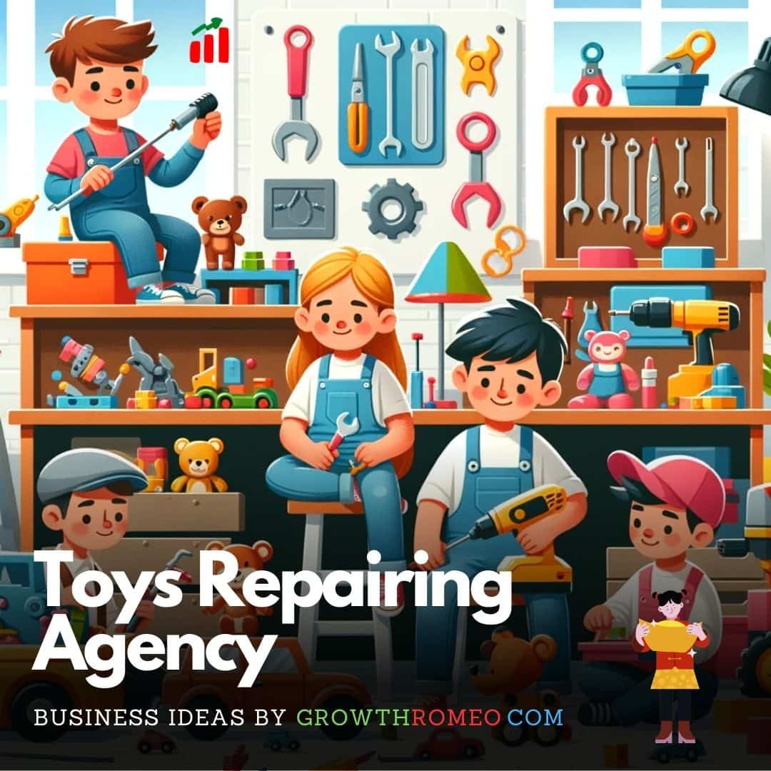 Toys repairing agency business ideas for kids GrowthRomeo