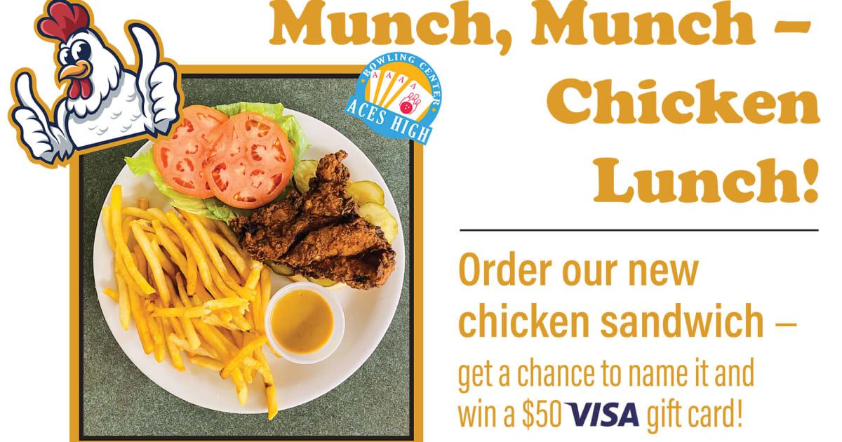 Name the new Aces Bowling Center's Chicken Sandwich Contest