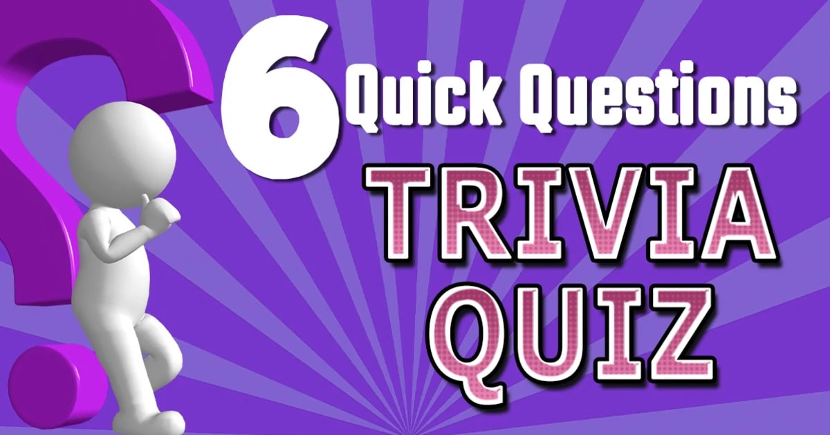 Quick Trivia Quiz 23-04-21