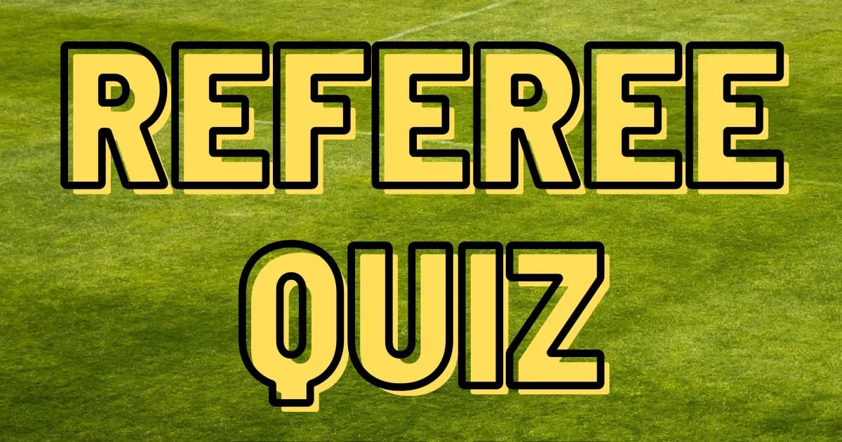 Soccer Referee Quiz!
