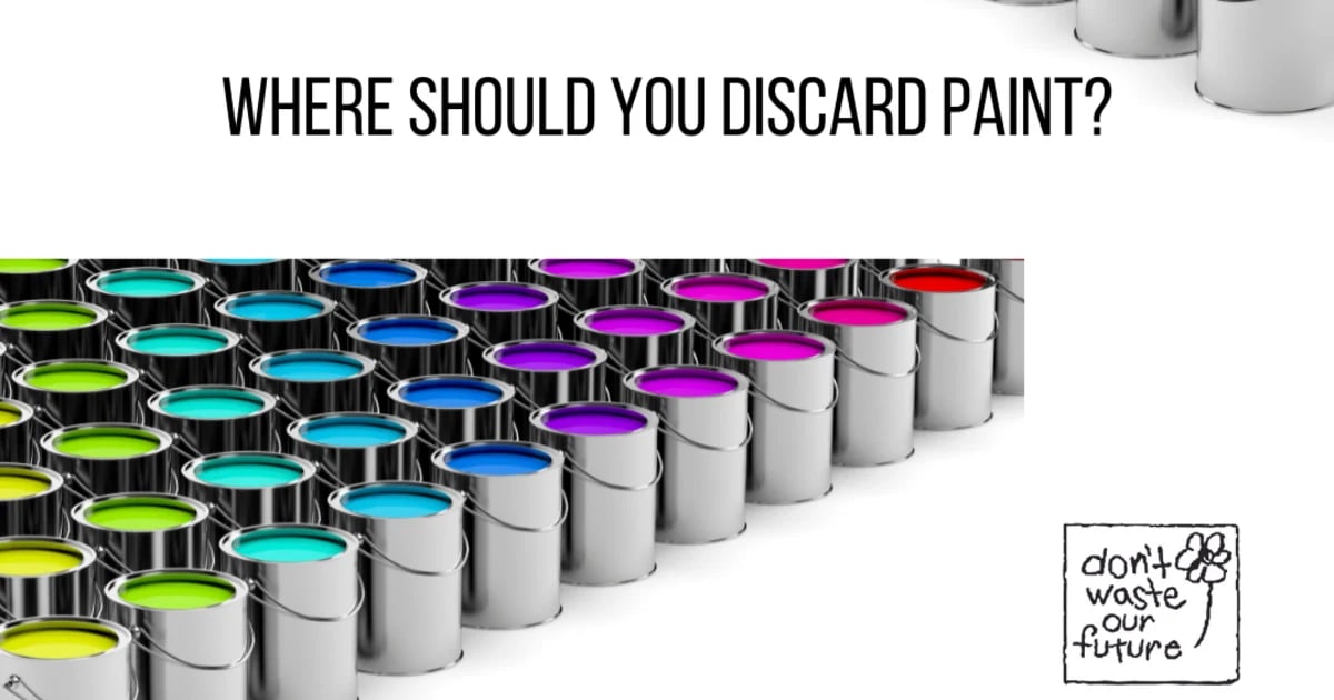 How should you discard paint in Vermont?