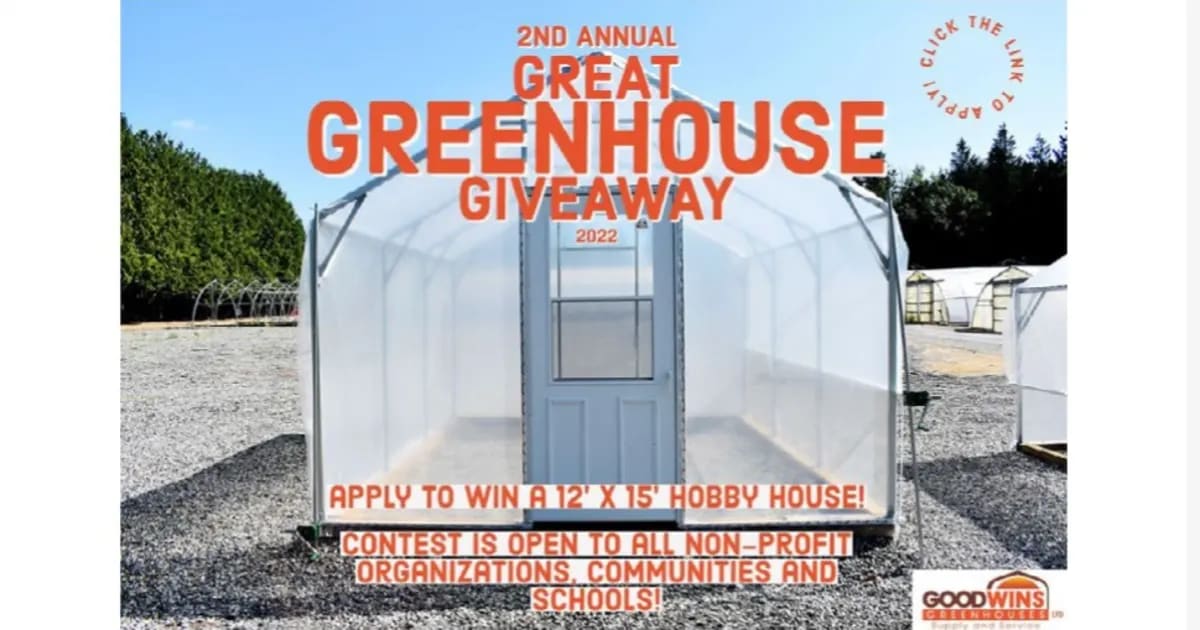 2nd Annual Great Greenhouse Giveaway