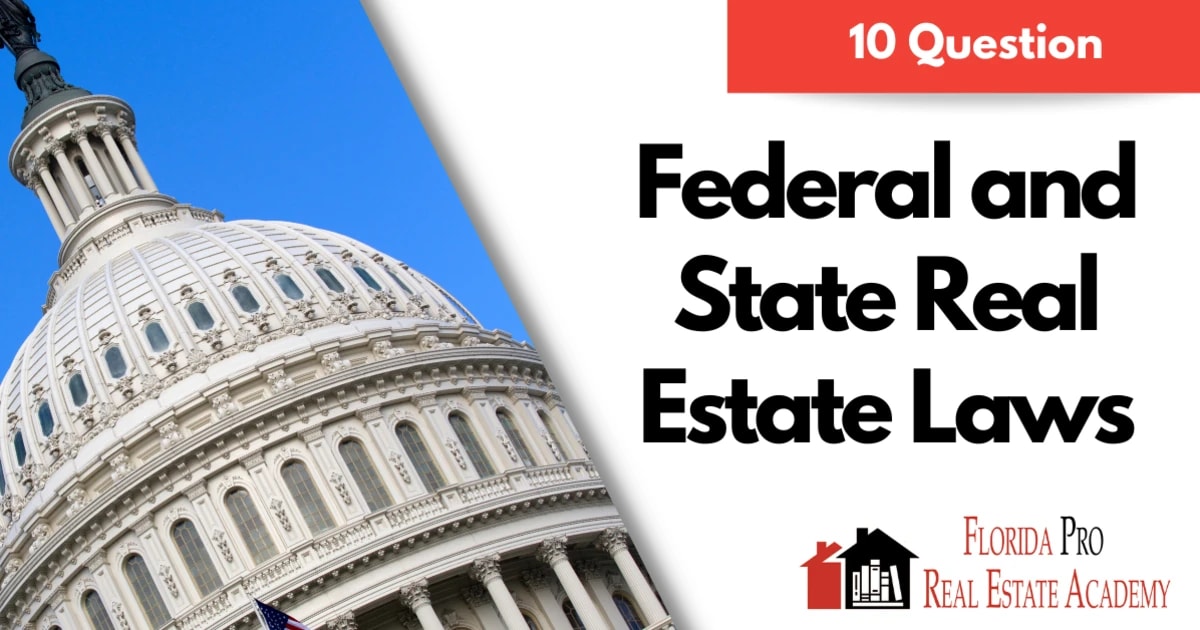 Exam Cram Quiz Federal and State Real Estate Laws 7