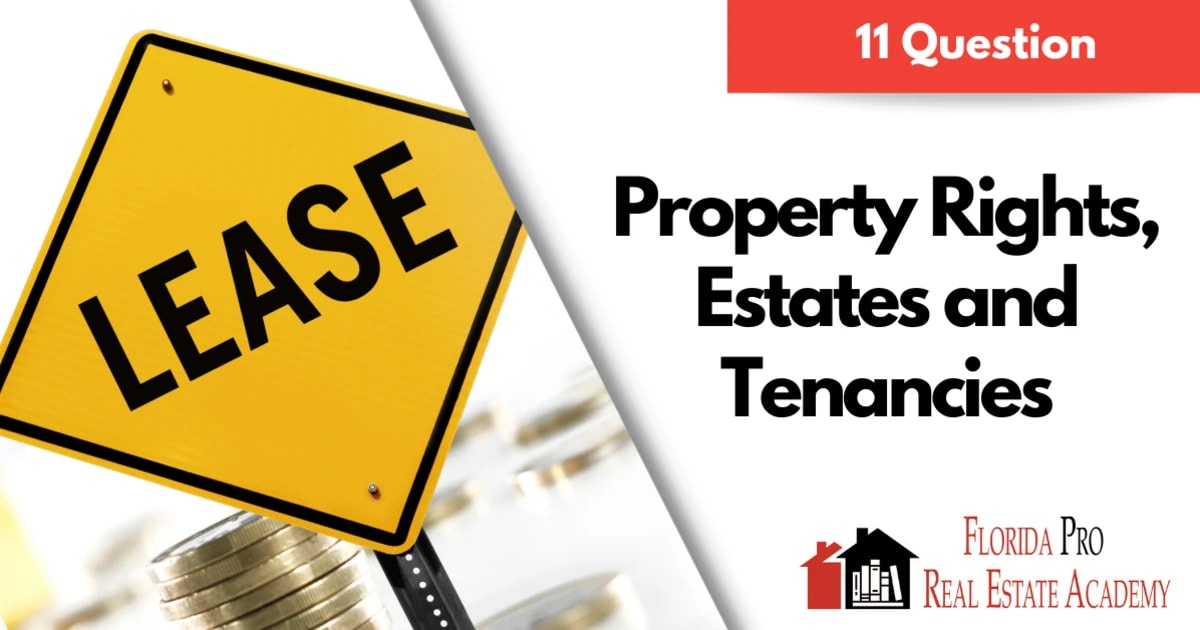 Exam Cram Quiz Property Rights, Estates and Tenancies 8