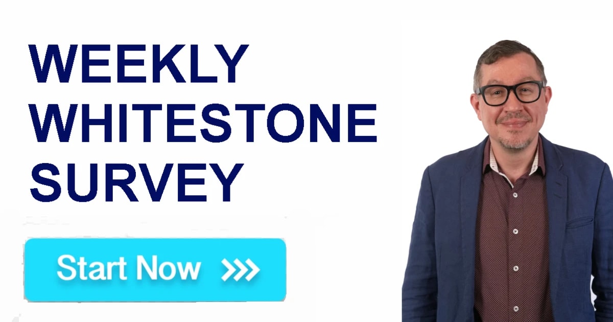 Weekly Whitestone Survey