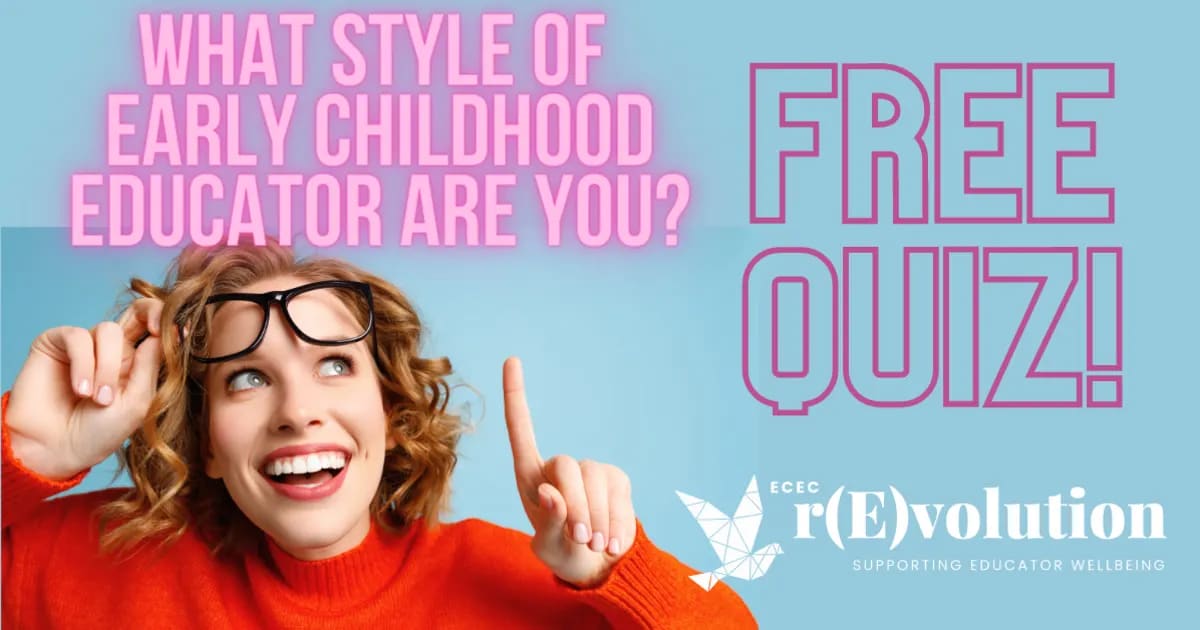 what-style-of-early-childhood-educator-are-you