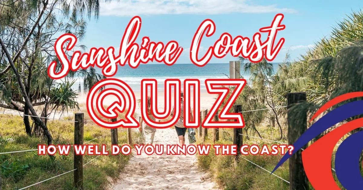 Fun Sunshine Coast History & General Knowledge Quiz