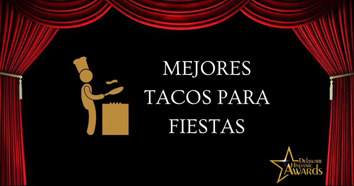 MEJORES TACOS PARA FIESTAS