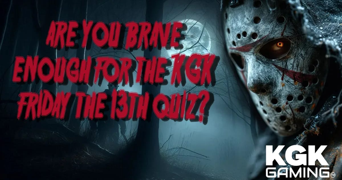 QUIZ: FRIDAY THE 13TH. IS IT LUCKY OR NOT?