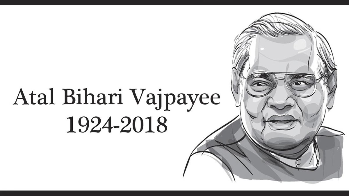 Rest in peace Atal Bihari Vajpayee