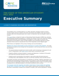 THE STATE OF THE AMERICAN STUDENT: FALL 2022 - Executive Summary
