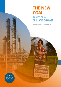 The New Coal: Plastics and Climate Change