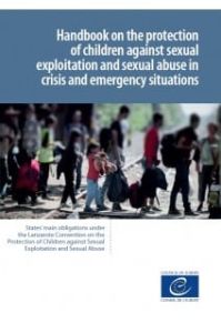 Handbook on the protection of children against sexual exploitation and sexual abuse in crisis and emergency situations (2022)