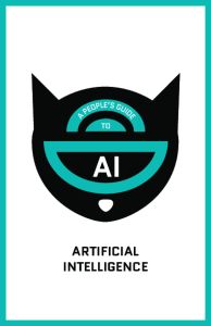 A People's Guide to AI : Artificial Intelligence