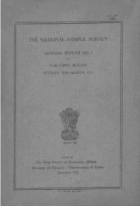 The National Sample Survey General Report No. 1 on The First Ground October 1950—March 1951