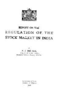 Report on the Regulation of the Stock Market in India