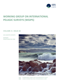 W ORKING GROUP ON INTERNATIONAL PELAGIC SURVEYS (WGIPS) - VOLUME 4 | ISSUE 82