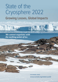 State of the Cryosphere Report 2022: Growing Losses, Growing Impacts