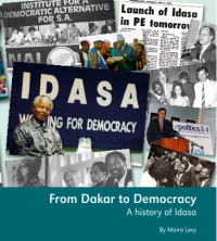 From Dakar to democracy: a history of Idasa
