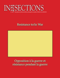Resistance to/in War Opposition à la guerre et résistance pendant la guerre