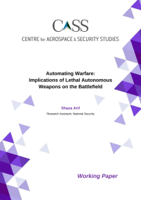 Automating Warfare: Implications of Lethal Autonomous Weapons on the Battlefield