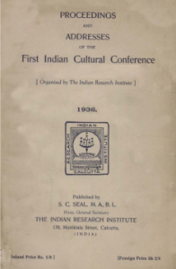 Proceedings and Addresses of the First Indian Cultural Conference