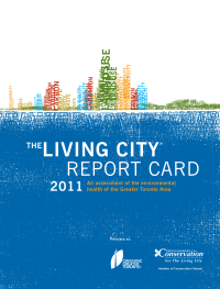 The Living City Report Card 2021: Assessment of the environmental health of the Greater Toronto Area