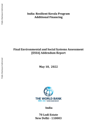 Final Addendum to Environmental and Social Systems Assessment (ESSA) ? English version - The Resilient Kerala Program Additional Financing - P177980 (English)