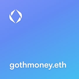 NFT called gothmoney.eth