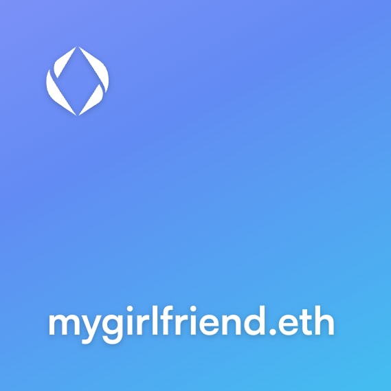NFT called mygirlfriend.eth