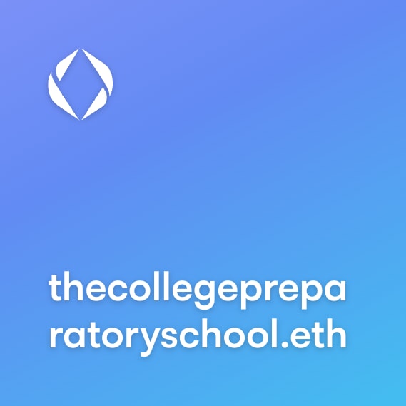 NFT called thecollegepreparatoryschool.eth