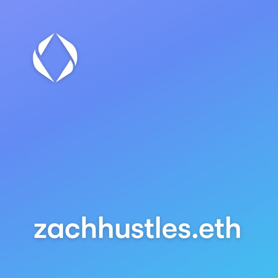 NFT called zachhustles.eth