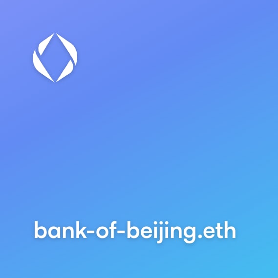 NFT called bank-of-beijing.eth