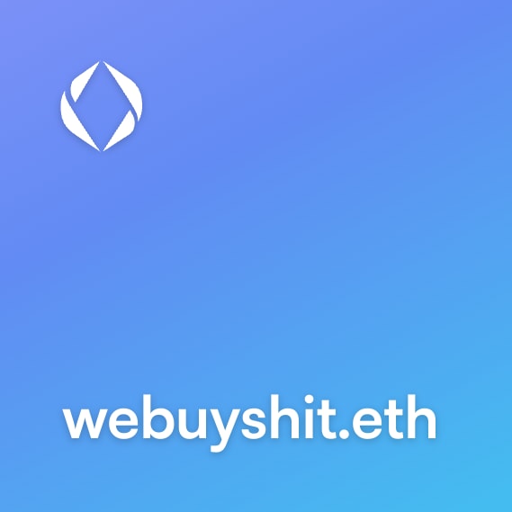 NFT called webuyshit.eth