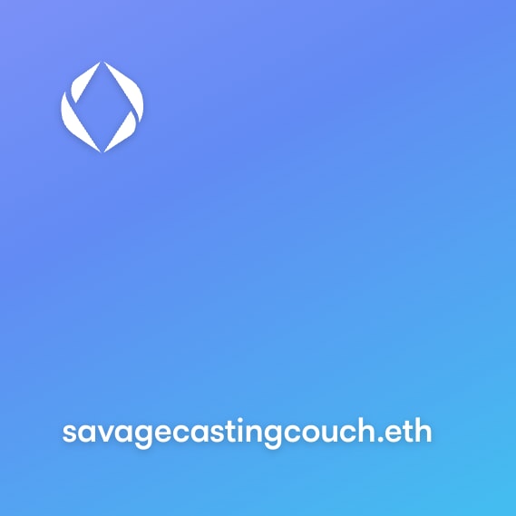 NFT called savagecastingcouch.eth