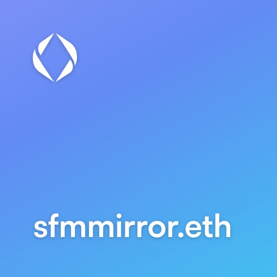 NFT called sfmmirror.eth