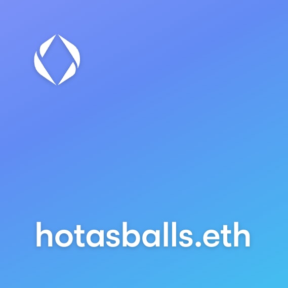 NFT called hotasballs.eth