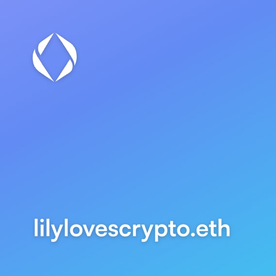 NFT called lilylovescrypto.eth