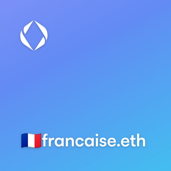 NFT called 🇫🇷francaise.eth