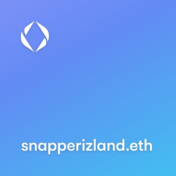 NFT called snapperizland.eth