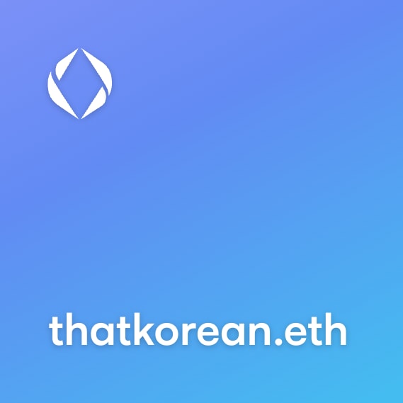 NFT called thatkorean.eth